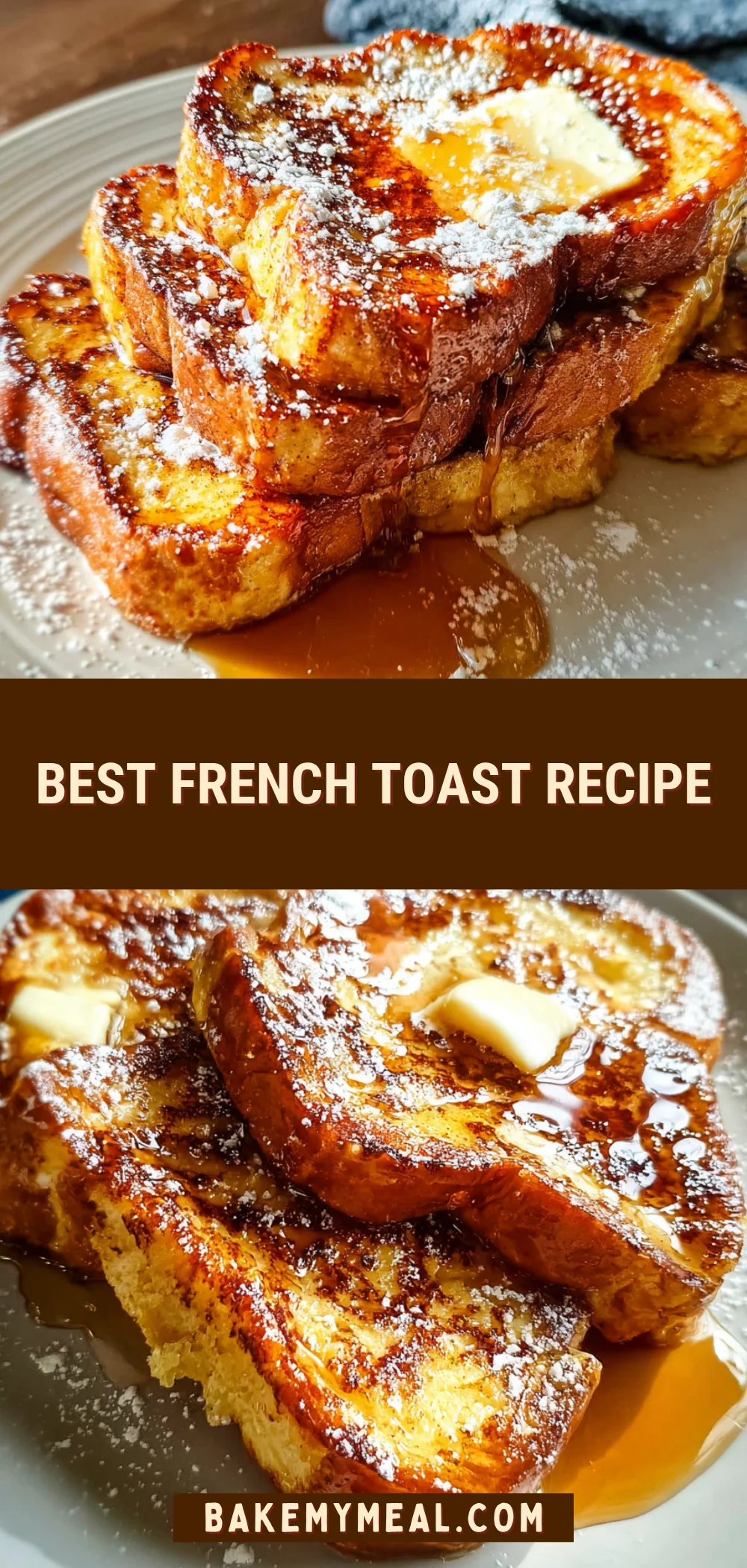 Best French Toast Recipe 18 Pinterest Hidden Image